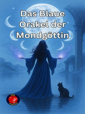 cover image of Das Blaue Orakel der Mondgöttin